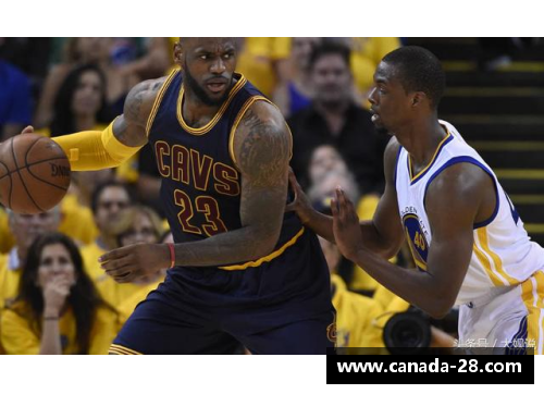 NBA精彩录像：詹姆斯的震撼时刻和超凡表现
